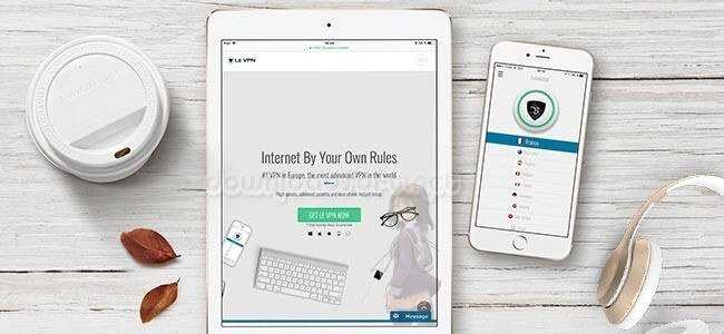 Download Le VPN Change Your IP Address to 120 Countries