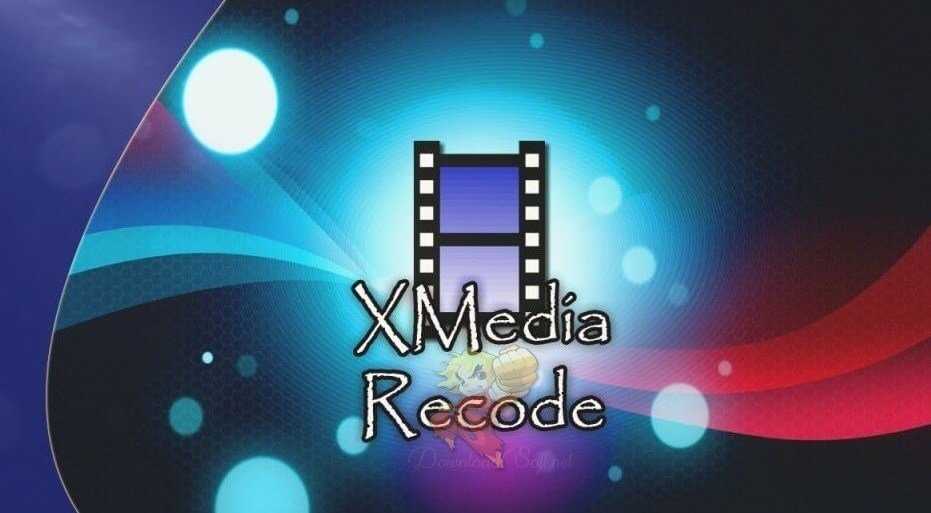 XMedia Recode Télécharger Gratuit Convertisseur Audio/Vidéo