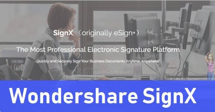 Wondershare SignX Plataforma Firma Electrónico 2025 Gratis