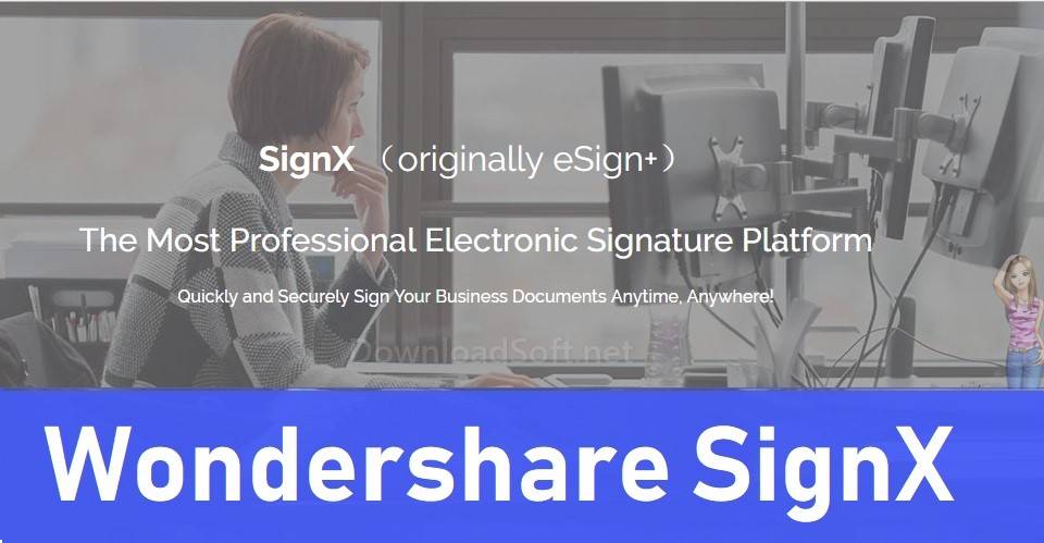 Wondershare SignX Professional Electronic Signature Platform