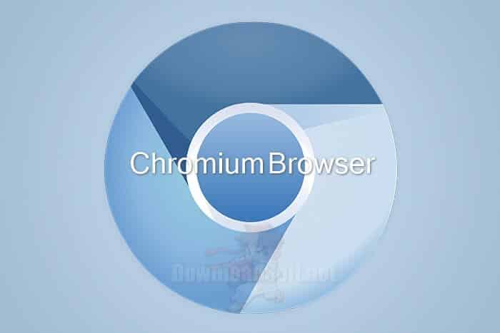 Chromium Télécharger Gratuit 2025 pour Windows, Mac et Linux