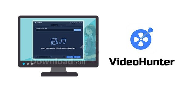 VideoHunter Télécharger Gratuit 2025 pour Windows et Mac